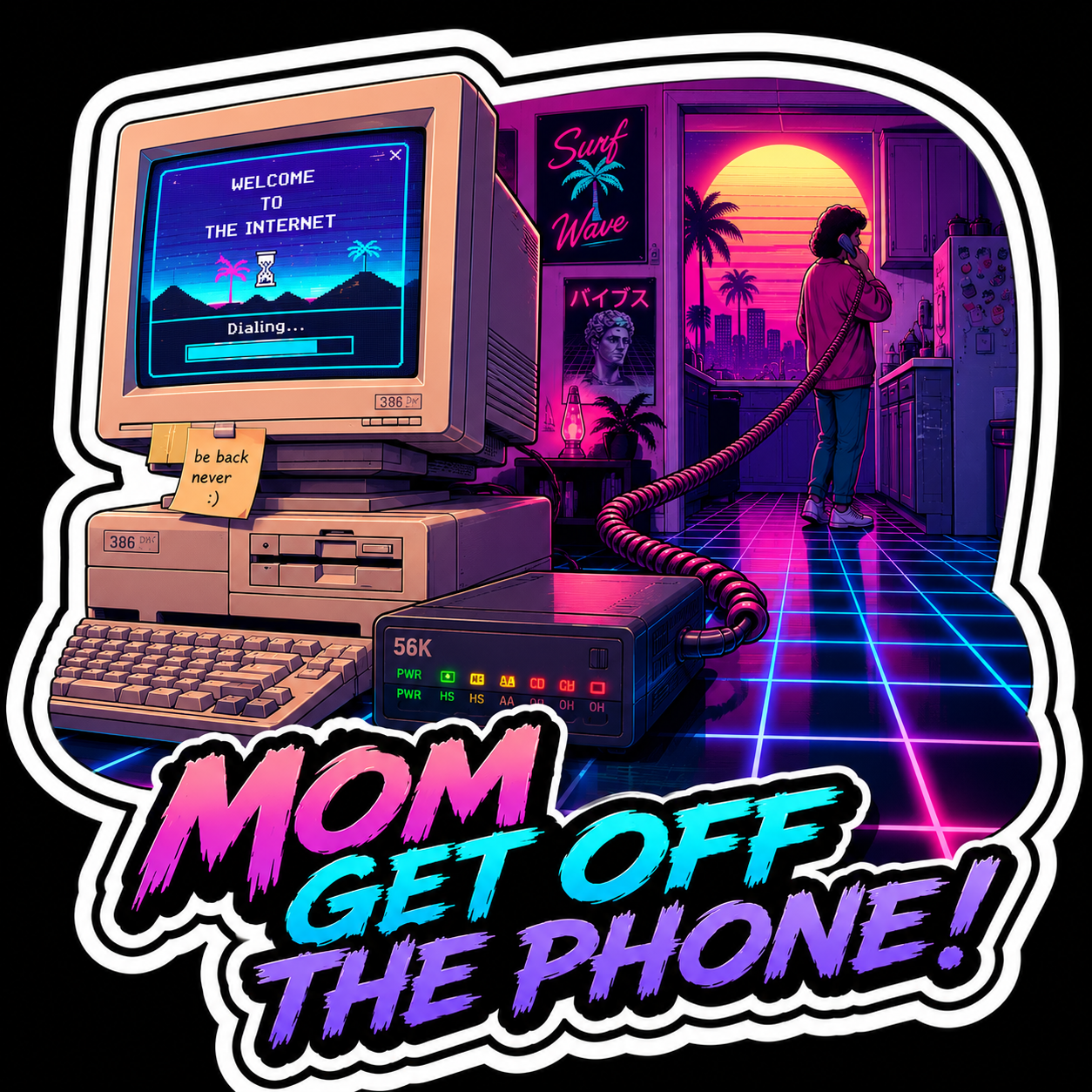 Mom, Get Off the Phone!